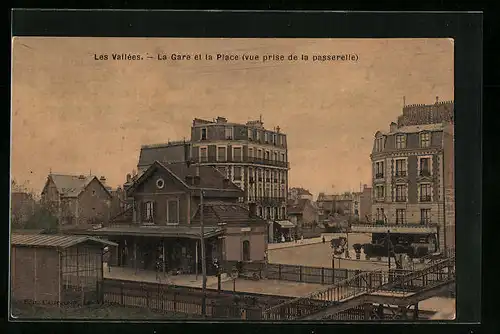AK Les Vallées, La Gare et la Place