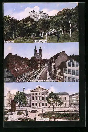 AK Göttingen, Der Rohns, Wilhelmsplatz, Johanniskirche