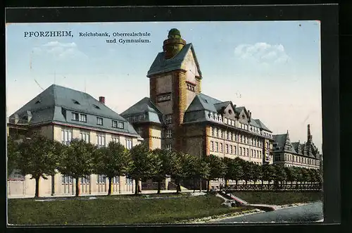 AK Pforzheim, Reichsbank, Oberrealschule, Gymnasium