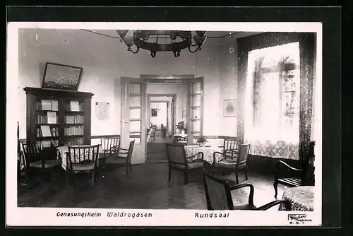 AK Waldrogäsen, Rundsaal des Genesungsheimes