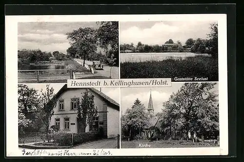 AK Hennstedt b. Kellinghusen /Holst., Gasthaus Seelust, Kirche