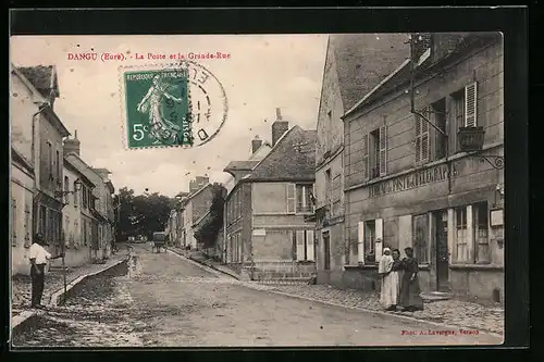 AK Dangu, La Poste et la Grande-Rue