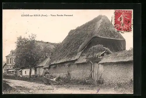 AK Condé-sur-Risle, Vieux Porche Normand