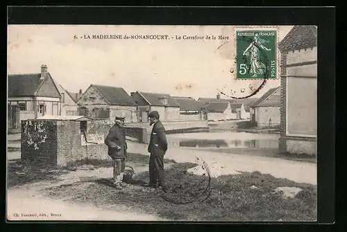 AK La Madeleine de-Nonancourt, Le Carrefour de la Mare