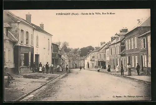 AK Etrépagny, Entrée de la Ville, Rue St-Maur
