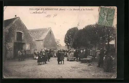 AK Villiers-en-Desoeuvre, Le Marché à la Volaille