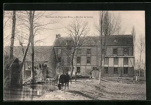 AK Pacy-sur-Eure, Moulin de Croisy