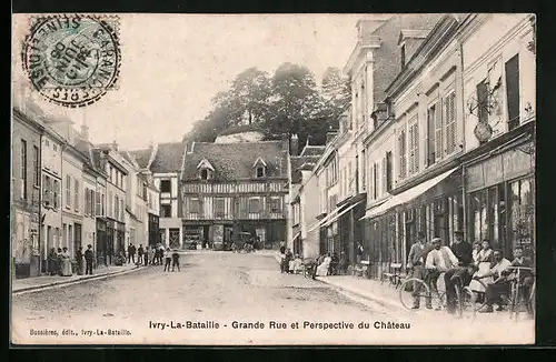 AK Ivry-la-Bataille, Grand Rue et Perspective du Château