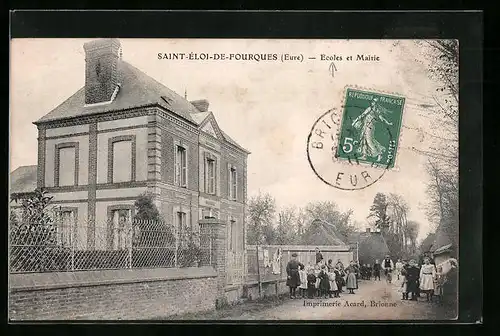 AK Saint-Eloi-de-Fourgues, Ecoles et Mairie