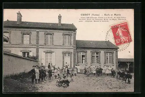 AK Cudot, Ecole et Mairie