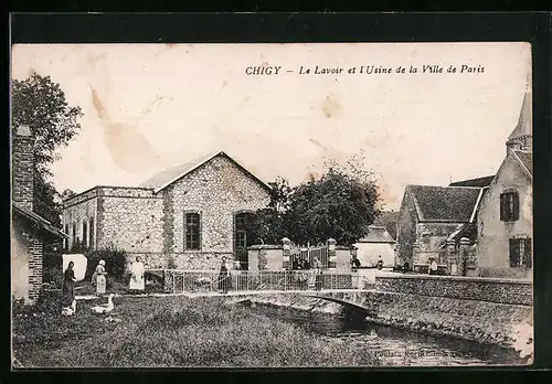 AK Chigy, Le Lavoir et l`Usine de la Ville de Paris