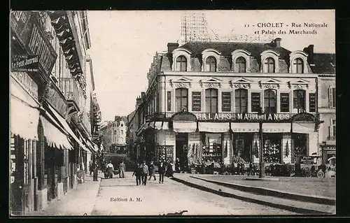 AK Cholet, Rue Nationale et Palais des Marchands