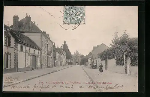 AK Villeneuve-sur-Yonne, Faubourg Saint-Nicolas