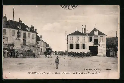 AK Seignelay, Route d`Auxerre et l`Hôtel du Grand Cerf