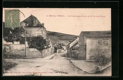 AK St Bris-le-Vineux, Le Faubourg et Route de St-Cyr-les-Colons