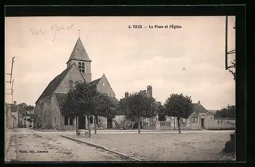 AK Vaux, La Place et l'Eglise