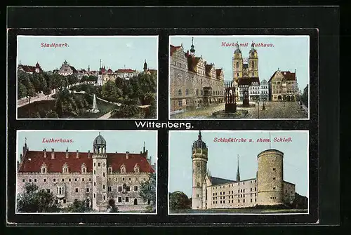 AK Wittenberg, Stadtpark, Markt mit Rathaus, Lutherhaus