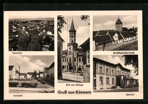 AK Könnern /Saale, Teilansicht des Ortes, Dr. Wilhelm-Külz-Strasse, Leninplatz