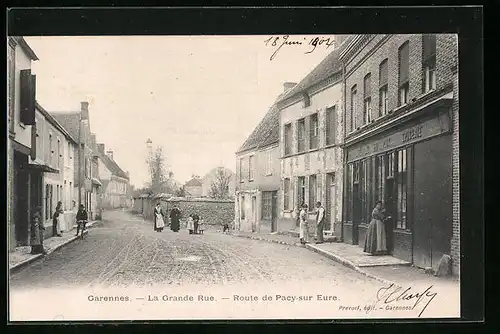 AK Garennes, La Grande Rue, Route de Pacy-sur-Eure