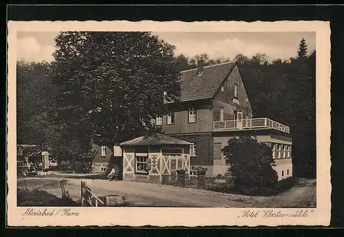 AK Alexisbad /Harz, Hotel Klostermühle