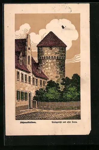 Steindruck-AK Schmalkalden, Amtsgericht und alter Turm
