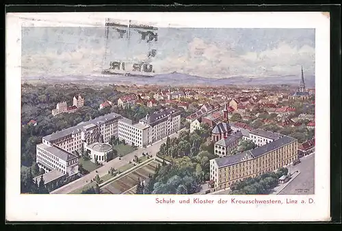 Künstler-AK Linz a. D., Schule und Kloster der Kreuzschwestern