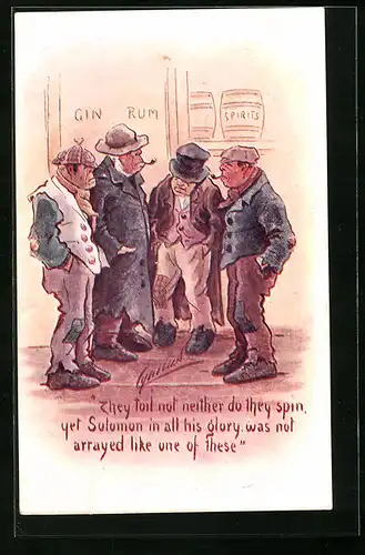 Künstler-AK Cynicus: They toil not neither do they spin, yet Solomon in all his glory, was not arrayed like one...
