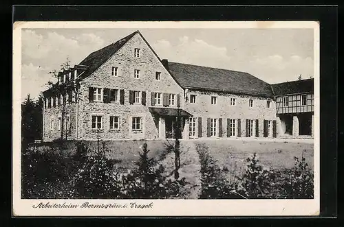 AK Bermsgrün / Erzgeb., Arbeiterheim