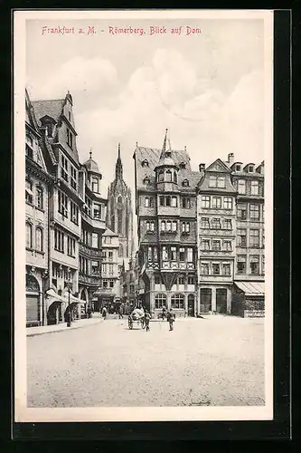 AK Alt-Frankfurt, Römerberg, Blick zum Dom