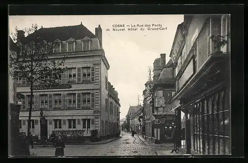AK Cosne, La Rue des Ponts et Nouvel Hotel du Grand-Cerf