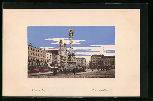 AK Linz a. D., Franz Josef-Platz mit Strassenbahn und Denkmal