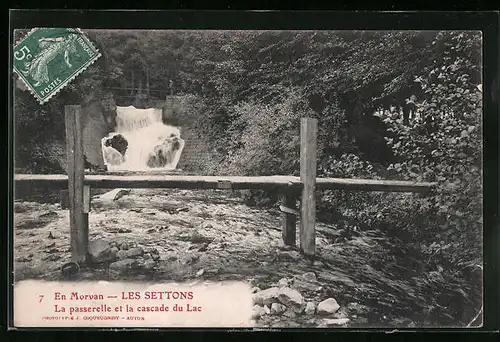 AK Les Settons, la passerelle et la cascade du Lac