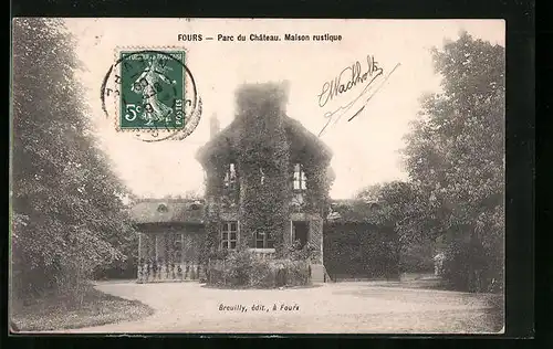 AK Fours, Parc du Chateau, Maison rustique