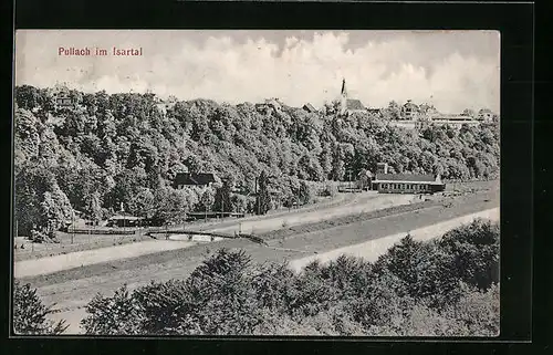 AK Pullach, Blick durch das Isarthal hinauf zur Kirche