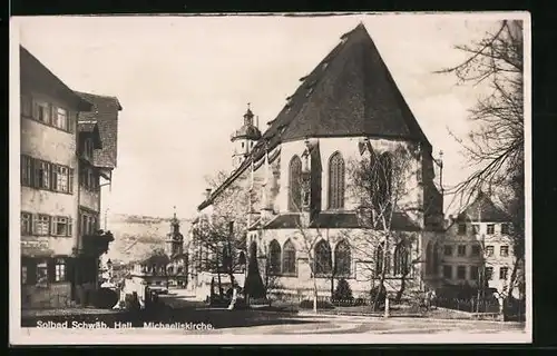 AK Schwäbisch Hall, an der Michaeliskirche