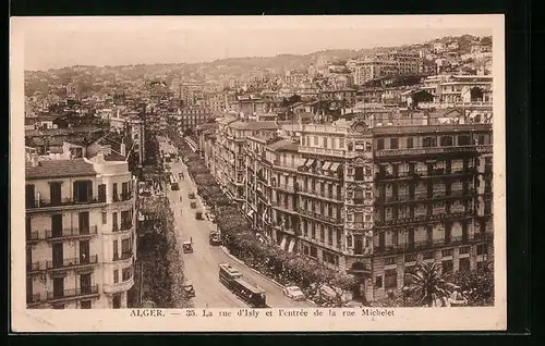 AK Alger, La rue d`Isly et l`entree de la rue Michelet, Strassenbahnen unterwegs