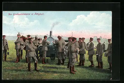 AK Die Gulaschkanone in Tätigkeit, Soldaten holen sich ihr Essen, Gastronomie