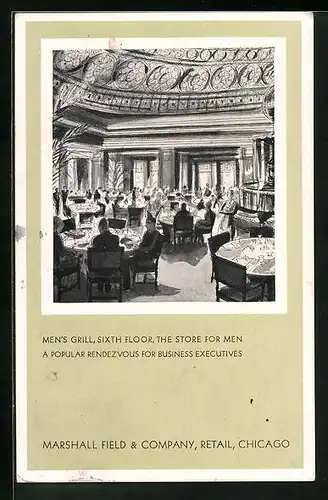 AK Chicago, IL, Marshall Field & Company, Men`s Grill, Sixth Floor