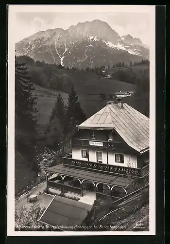 AK Hintergern / Berchtesgaden, Alpengasthaus Theresienklause
