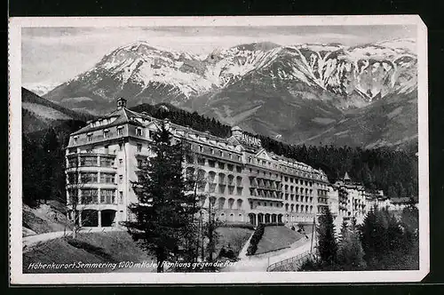 AK Semmering, Hotel Panhans gegen die Rax