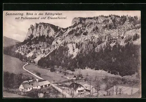 AK Semmering, Blick in den Adlitzgraben mit Polleroswand und Krauseltunnel