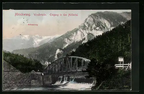 AK Hirschwang, Windbrücke und Eingang in das Höllental