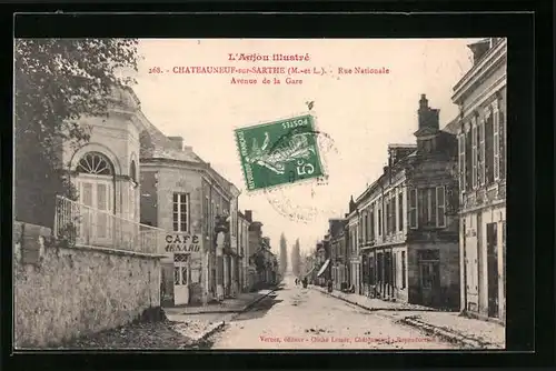 AK Chateauneuf-sur-Sarthe, L`Anjou illustré, Rue Nationale, Avenue de la Gare