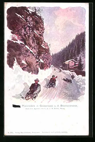 Künstler-AK F.A.C.M. Reisch: Gossensass a. d. Brennerstrasse, Männer beim Preisrodeln