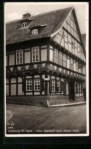AK Stolberg /Harz, Alter Gasthof vom Jahre 1500