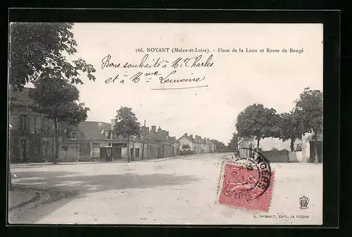 AK Noyant, Place de la Lune et Route de Baugé