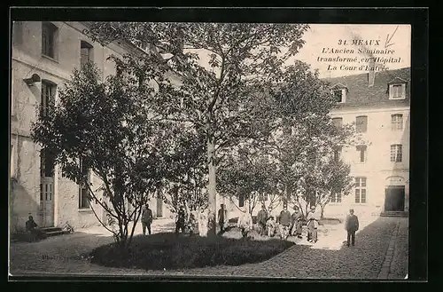 AK Meaux, L`Ancien Seminaire transforme, en Hopital, La Cour d`Entree