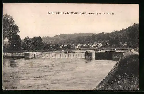 AK Saint-Jean-les-Deux-Jumeaux, La Barrage