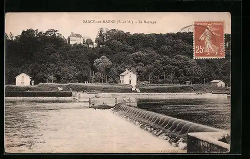 AK Saacy-sur-Marne, Le Barrage