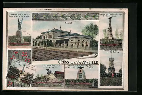 AK Amanweiler, Bahnhof, Denkmal der Gardeschützen, Denkmal des Schlesw.-Holst. Feldart- Regt. No. 9